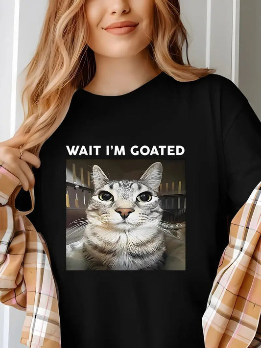 Wait I'm GOATED T-Shirt